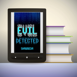 Evil Detected - Deluxe eBook