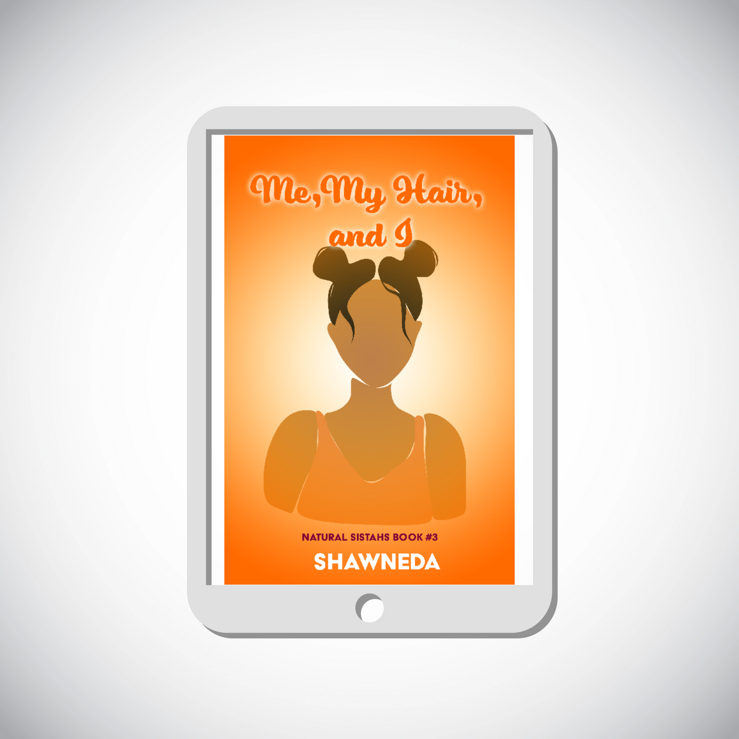 Me, My Hair, and I - Deluxe eBook